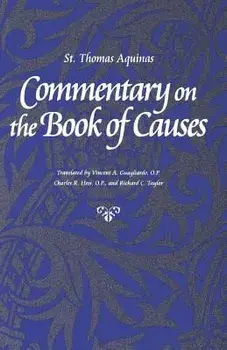 Commentary on the Book of Causes, Paperback/Thomas Aquinas