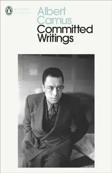 Committed Writings, Paperback/Albert Camus