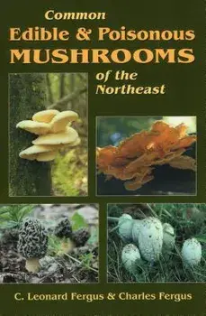 Common Edible & Poisonous Muspb, Paperback/C. Leonard Fergus