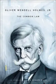 Common Law, Paperback/Oliver Wendell Holmes