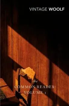 Common Reader: Volume 1, Paperback/Virginia Woolf