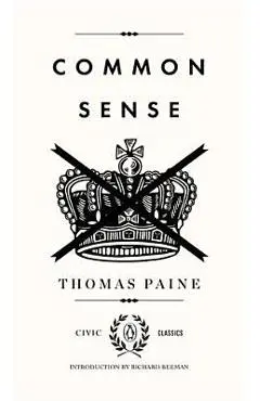 Common Sense - Thomas Paine