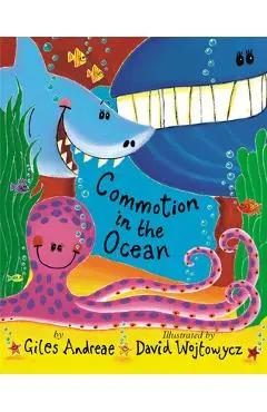 Commotion in the Ocean - Giles Andreae