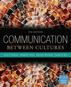 Communication Between Cultures, Paperback (9th Ed.)/Larry A. Samovar