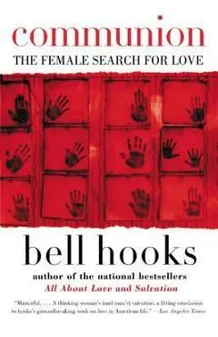 Communion - Bell Hooks