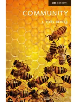 Community, Paperback/J. Toby (Dickinson College, PA) Reiner