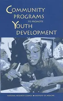 Community Programs to Promote Youth Development, Paperback/Committee on Community-Level Programs for Youth
