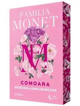 Comoara. Seria Familia Monet/Weronika Anna Marczak