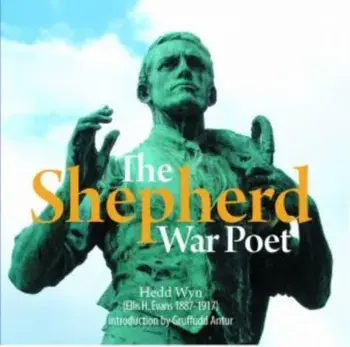 Compact Wales: Shepherd War Poet, The, Paperback/Hedd Wyn