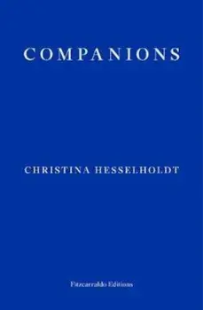 Companions, Paperback/Hesselholdt Christina