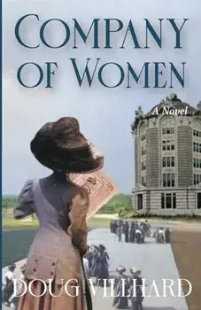 Company of Women, Paperback/Doug Villhard