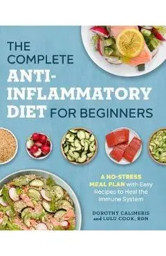 Complete Anti-Inflammatory Diet for Beginners - Calimeris