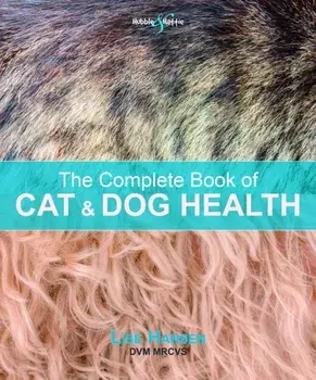 Complete Book of Cat and Dog Health, Paperback/Lise Hansen