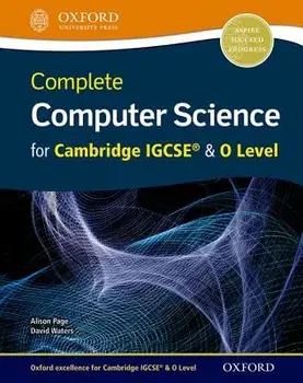 Complete Computer Science for Cambridge IGCSE (R) & O Level/David Waters