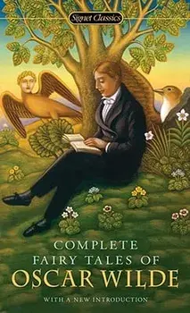 Complete Fairy Tales of Oscar Wilde/Oscar Wilde