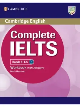 Complete IELTS Bands 5-6.5 Workbook with Answers, Paperback/Mark Harrison