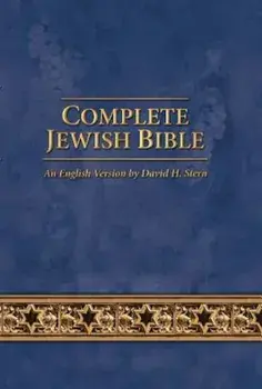Complete Jewish Bible, Paperback/David Stern