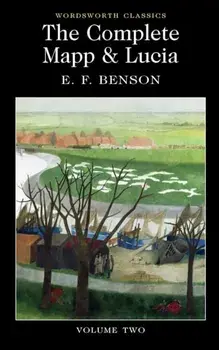 Complete Mapp & Lucia. Volume Two, Paperback/E. F. Benson