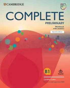 Complete Preliminary Workbook with Answers with Audio Download. For the Revised Exam from 2020/Caroline Cooke
