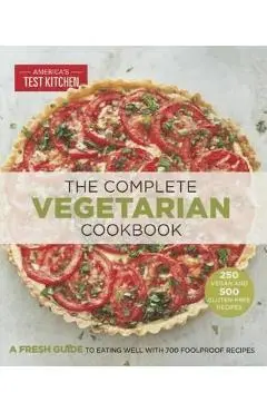 Complete Vegetarian Cookbook - America's Test Kitchen