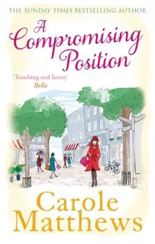 Compromising Position, Paperback/Carole Matthews