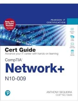 CompTIA Network+ N10-009 Cert Guide. 2 ed, Paperback/Anthony Sequeira