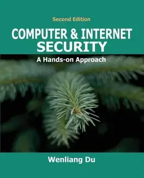 Computer & Internet Security: A Hands-on Approach, Paperback/Wenliang Du