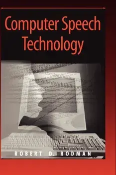 Computer Speech Technology, Hardback/Robert Rodman