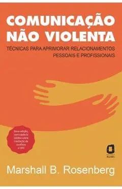 Comunicação não violenta - Marshall B. Rosenberg