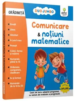 Comunicare si notiuni matematice. Gradinita. Duo Jumbo/***