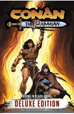 Conan the Barbarian: Bound In Black Stone Deluxe Edition - Jim|de La Torre Zub