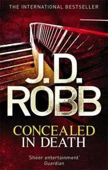 Concealed in Death. An Eve Dallas thriller (Book 38), Paperback/J. D. Robb