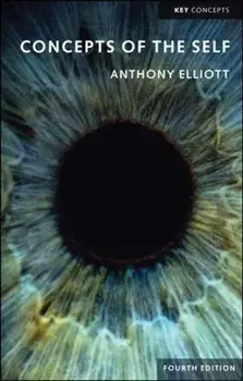 Concepts of the Self, Paperback/Anthony Elliott