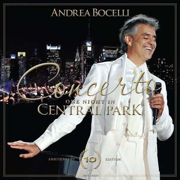 Concerto: One Night In Central Park | Andrea Bocelli