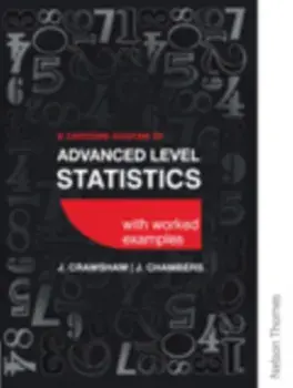 Concise Course in Advanced Level Statistics with worked examples, Paperback/Joan Sybil Chambers