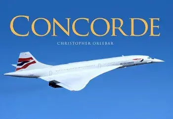 Concorde, Hardcover/Christopher Orlebar