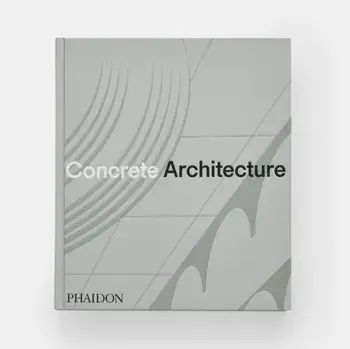 Concrete Architecture, Hardback/Greg Goldin