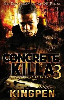 Concrete Killa 3, Paperback/Kingpen