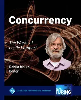 Concurrency: The Works of Leslie Lamport, Paperback/Dahlia Malkhi