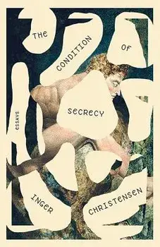 Condition of Secrecy, Paperback/Inger Christensen