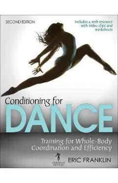 Conditioning for Dance 2nd Edition With Web Resource