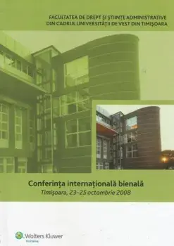 Conferinta internationala bienala. Timisoara. 23-25 Octombrie 2008/***