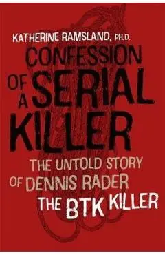 Confession of a Serial Killer - The Untold Story of Dennis R
