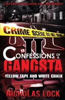 Confessions of a Gangsta 2, Paperback/Nicholas Lock