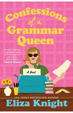 Confessions of a Grammar Queen - Eliza Knight