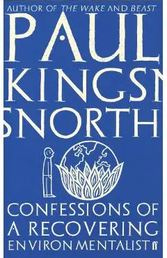 Confessions of a Recovering Environmentalist