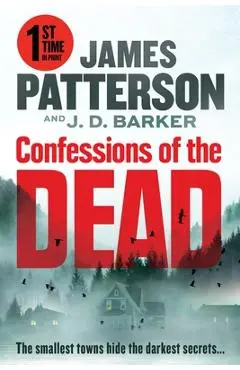 Confessions of the Dead - James Patterson