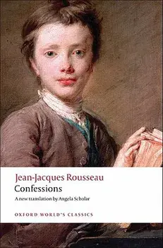 Confessions, Paperback/Jean-Jacques Rousseau