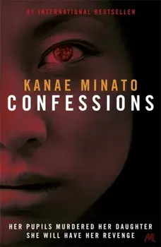 Confessions, Paperback/Kanae Minato