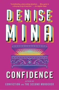 Confidence, Paperback/Denise Mina